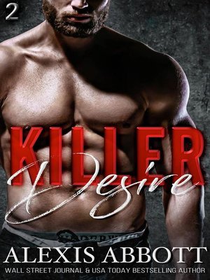 cover image of Killer Desire--A Bad Boy Mafia Romance